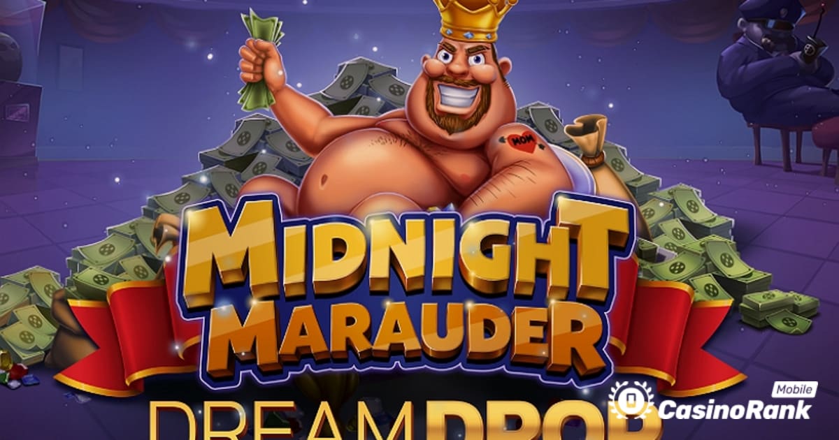 Relax Gaming, Dream Drop Jackpot을 Midnight Marauder 슬롯에 통합